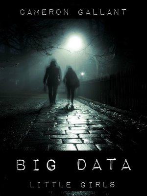 cover image of Big Data, Little Girls